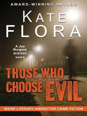 cover image of Those Who Choose Evil (A Joe Burgess Mystery, Book 9)